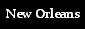 New Orleans