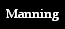 Manning